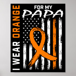 Draag Oranje Voor Papa Leukemie Kanker Bewustzijn Poster