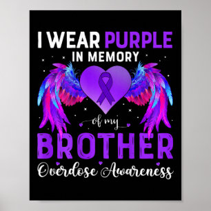 Draag Paarse ter nagedachtenis aan mijn broer over Poster