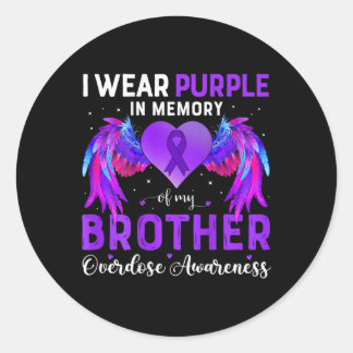 Draag Paarse ter nagedachtenis aan mijn broer over Ronde Sticker