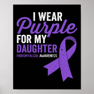 Draag Paarse voor mijn dochterfibromyalgie bewustz Poster