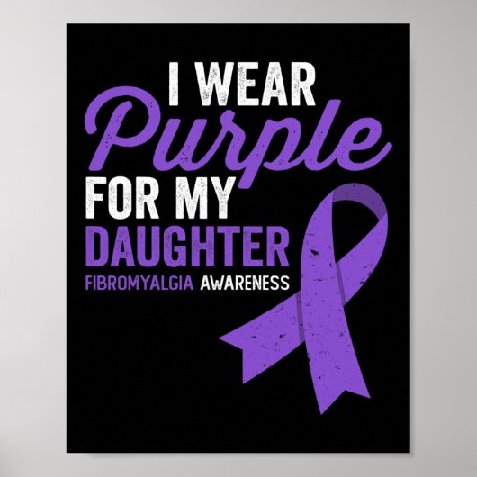 Draag Paarse voor mijn dochterfibromyalgie bewustz Poster (Voorkant)