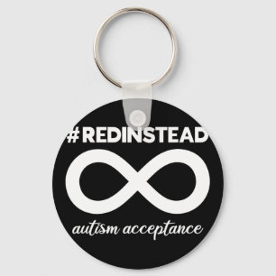Draag rood in plaats van - aanvaarding van autisme sleutelhanger