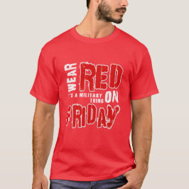 Draag rood op vrijdag t-shirt