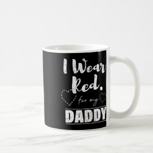 Draag rood voor mijn papa T-shirt Koffiemok
