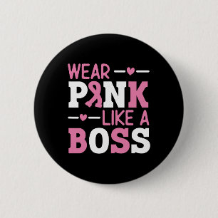Draag roze als een roze roze ribbenblaaskanker AW Ronde Button 5,7 Cm