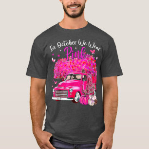 Draag Roze borstkankerwaarschuwing pomkin Truck Pi T-shirt