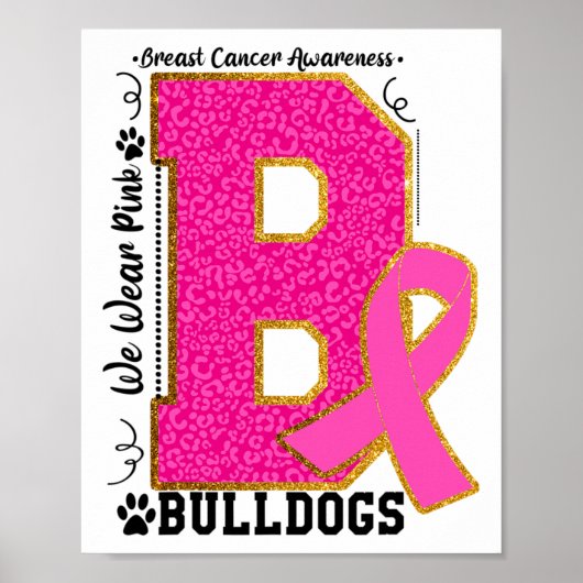 Draag Roze Bulldogs Borstkanker Bewustzijn Bulldog Poster (Voorkant)