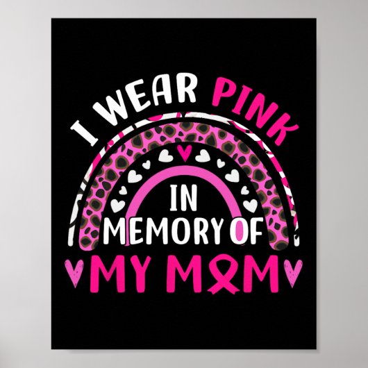 Draag roze ter nagedachtenis aan mijn moeder Borst Poster (Voorkant)