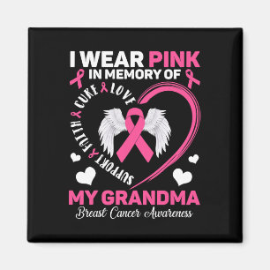 Draag roze ter nagedachtenis aan mijn oma borstkan magneet