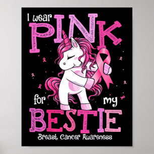 Draag roze voor mijn Bestie Shirt Borstkanker Awar Poster