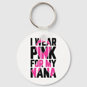 Draag roze voor mijn bewustzijn van nana-borstkank sleutelhanger