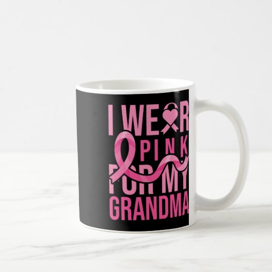 Draag roze voor mijn grootmoeder borstkanker koffiemok (Rechts)