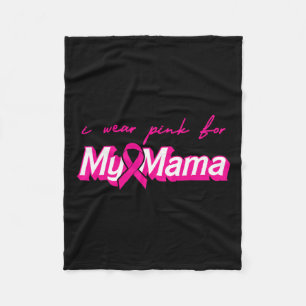 Draag roze voor mijn mama borstkankerondersteuning fleece deken