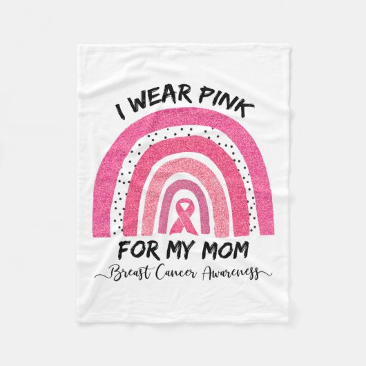 Draag roze voor mijn moeder Borstkanker Awareness Fleece Deken (Voorkant)