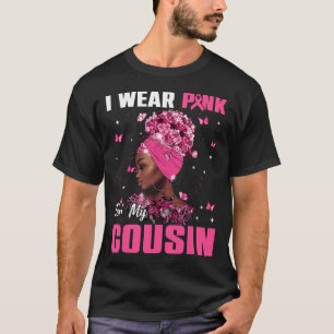 Draag roze voor mijn neef Borstkanker bewustzijn A T-shirt