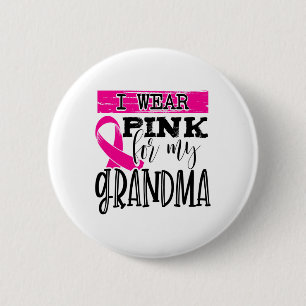 Draag roze voor mijn oma - Borstkanker Bewustzijn Ronde Button 5,7 Cm