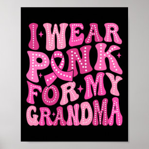 Draag roze voor mijn oma borstkanker familie Supp Poster