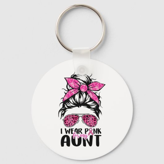 Draag roze voor mijn tante Messy Bun Borstkanker A Sleutelhanger (Voorkant)