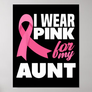 Draag roze voor mijn tante Tante Borstkanker Aware Poster