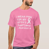 Draag Roze voor mijn zuster T-Shirt (Voorkant)