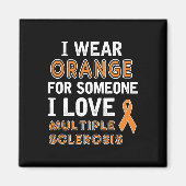 Draag Sinaasappel - multiple sclerose bewustzijn Magneet (Voorkant)