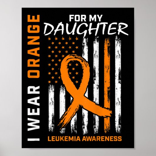 Draag Sinaasappel voor Dochter Leukemie Awareness Poster (Voorkant)