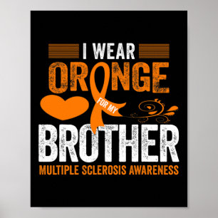 Draag Sinaasappel voor mijn broer MS multiple scle Poster