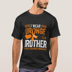 Draag Sinaasappel voor mijn broer MS multiple scle T-shirt