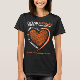 Draag Sinaasappel voor mijn dochter multiple scler T-shirt