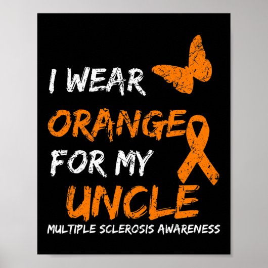 Draag Sinaasappel voor mijn oom multiple sclerose Poster (Voorkant)