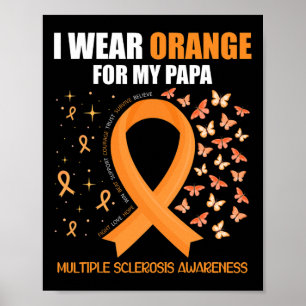 Draag Sinaasappel voor mijn Papa Multiple Sclerosi Poster