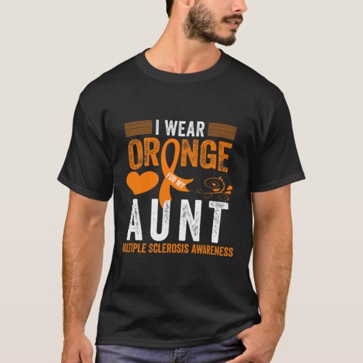 Draag Sinaasappel voor mijn tante MS Multiple Scle T-shirt (Voorkant)