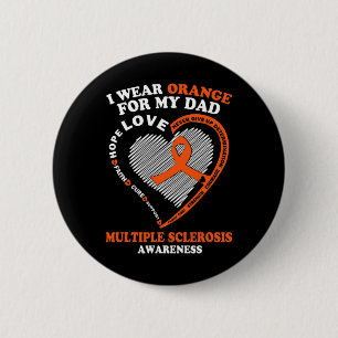 Draag Sinaasappel voor mijn vader Multiple Scleros Ronde Button 5,7 Cm