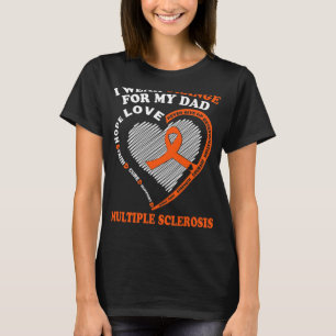 Draag Sinaasappel voor mijn vader Multiple Scleros T-shirt