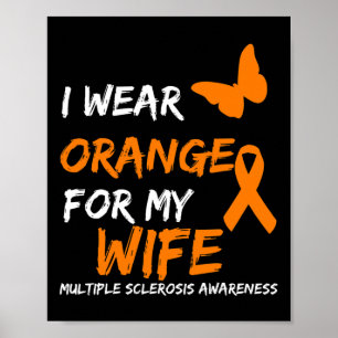 Draag Sinaasappel voor mijn vrouw multiple scleros Poster