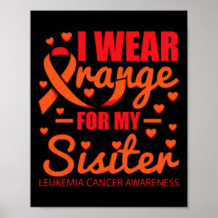 Draag Sinaasappel voor zusterleukemie Poster