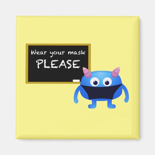 Draag uw Masker alstublieft Monster met Chalkboard Magneet (Voorkant)