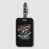 Draag uw schoenen dames er is overal glas bagagelabel (Voorkant (verticaal))