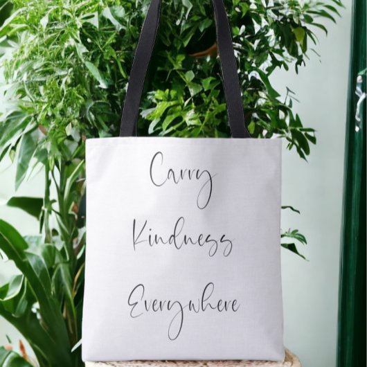 Draag vriendelijkheid overal script Inspirerend Tote Bag