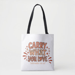 Draag wat je lief is tote bag