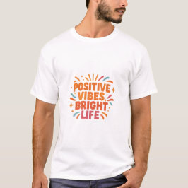 Draagt je zonneschijn – Positieve Vibes, Helder Le T-shirt