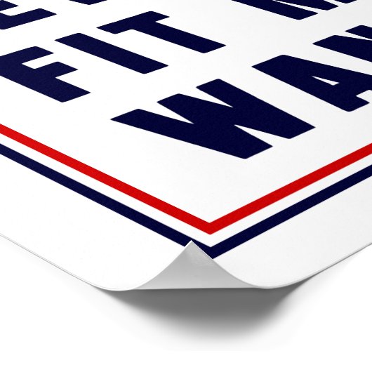 Draai de vlag rond ~ Elk passend Man wilde Poster (Hoek)