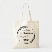 Draai het om naar de Heer en laat het daar achter Tote Bag (Voorkant)