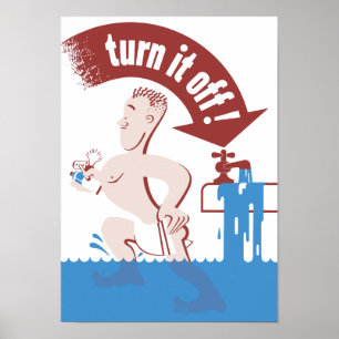 Draai het uit — waterbehoud poster