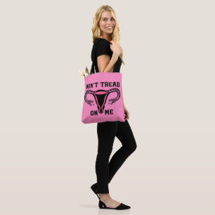 Draai me niet tegen Uterus Tote Bag
