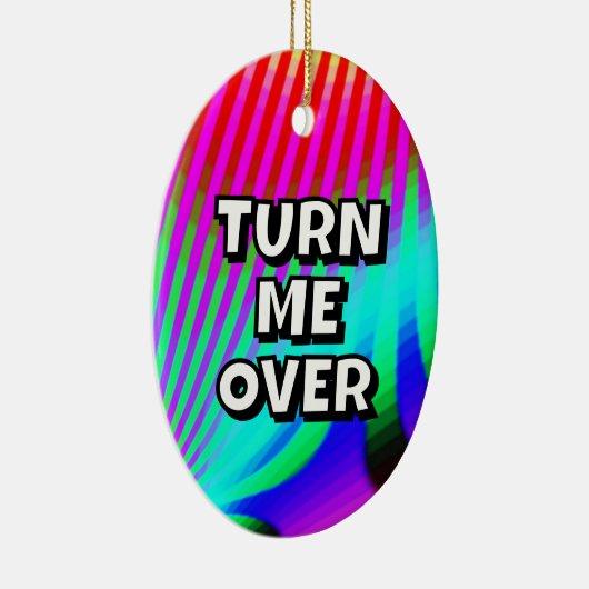 DRAAI ME OM / BEDANKT DIE IK NODIG HAD KERAMISCH ORNAMENT (Rechts)