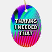 DRAAI ME OM / BEDANKT DIE IK NODIG HAD KERAMISCH ORNAMENT (Achterkant)