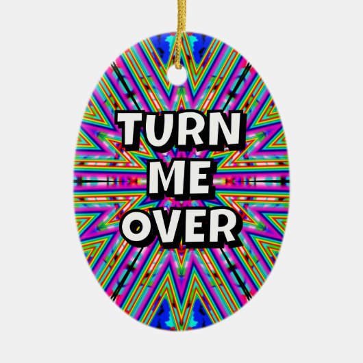 Draai me om / bedankt die ik nodig had keramisch ornament (Voorkant)