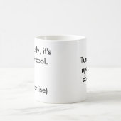 Draai me ondersteboven... serieus, het is echt co. koffiemok (Center)