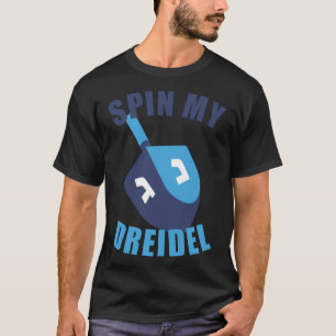 Draai mijn Dreidel Chanoeka T-shirt